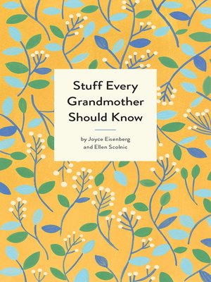 cover image of Stuff Every Grandmother Should Know